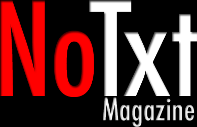 NoTxt Magazine