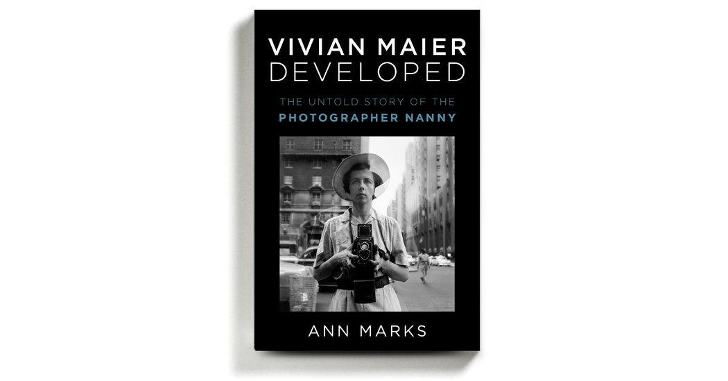 ‘Vivian Maier Developed,’ an Intimate Biography of a Very Private Photographer – The New York Times