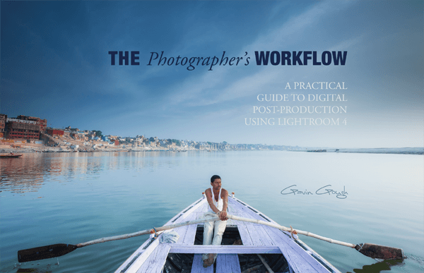 Introducing Gavin Gough’s New eBook, The Photographer’s Workflow