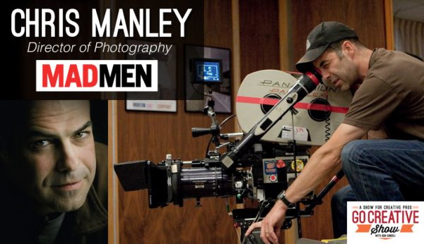 Go Creative show talks Mad Men with Director of Photography Chris Manley
