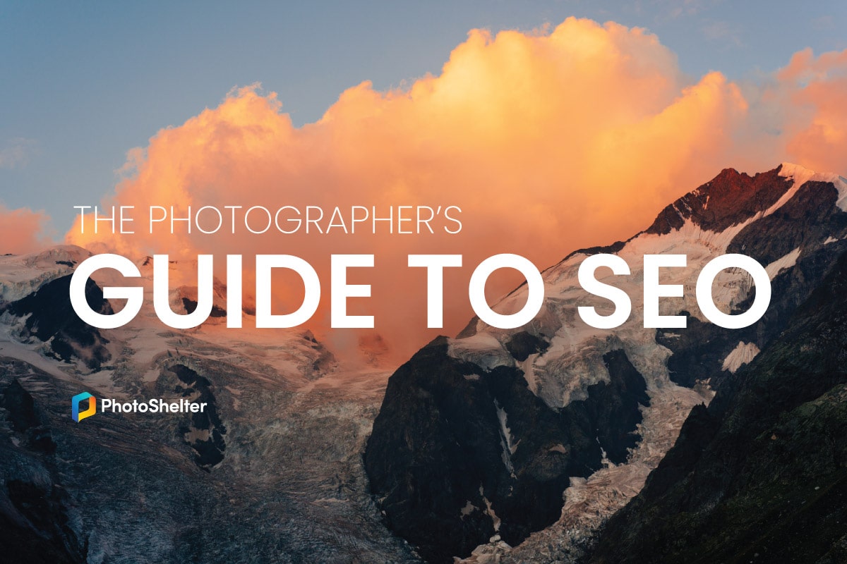 New Guide! The Photographer’s Guide to SEO – PhotoShelter Blog