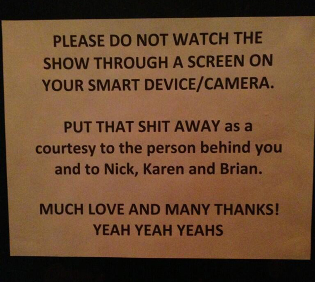 Yeah Yeah Yeahs Post Sign at Concert Asking Fans to Put Away Phones & Cameras During Show