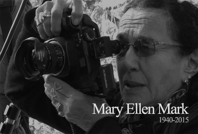 Legendary Photographer Mary Ellen Mark Dies at 75