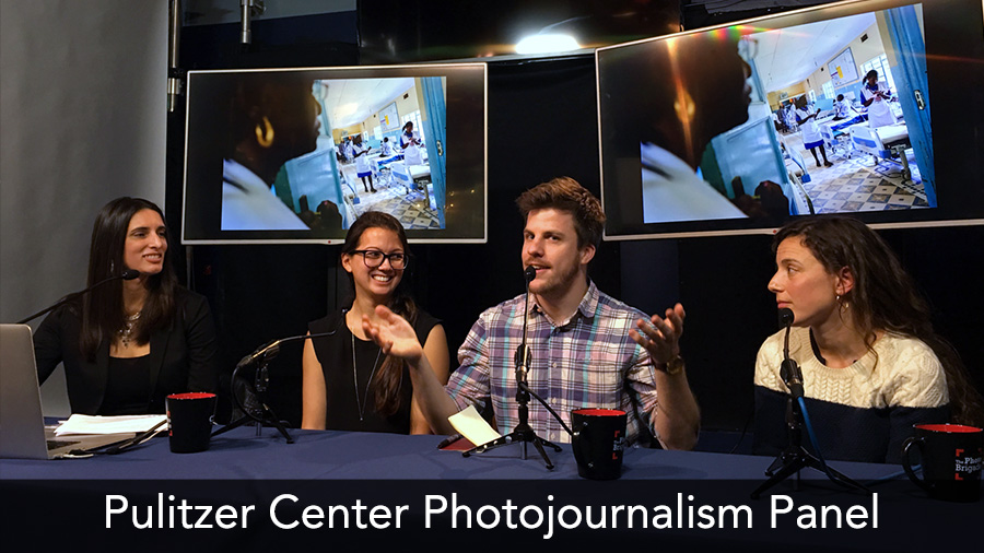 Pulitzer Center Photojournalism Panel | The Photo Brigade